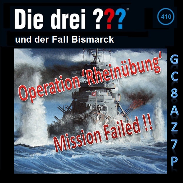 GC8AZ7P - Die drei ??? (410) und der Fall Bismarck